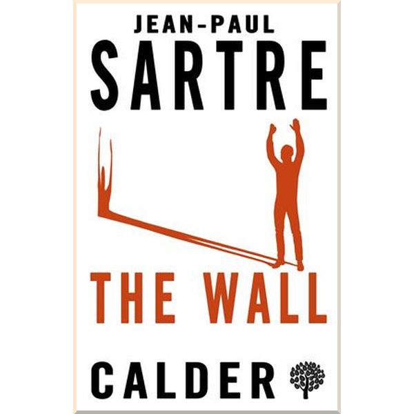 

The Wall. Jean-Paul Sartre. ISBN:9780714548517