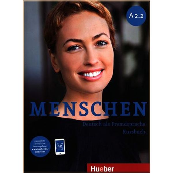 

Menschen A2.2 Kursbuch mit AR-App. Charlotte Habersack, Angela Pude. ISBN:9783195619028