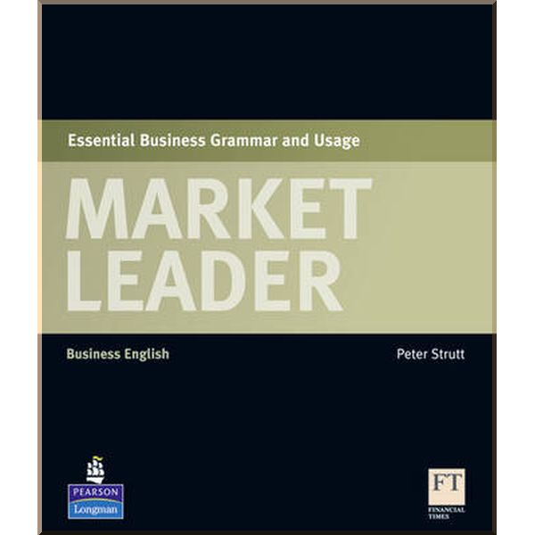

Market Leader Essential Business Grammar and Usage. Peter Strutt. ISBN:9781408220016