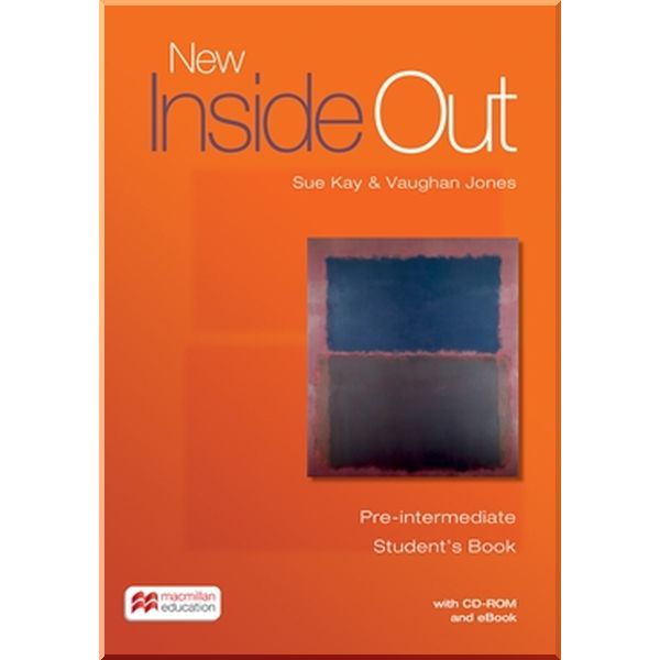 

New Inside Out Pre-Intermediate Student's Book with eBook Pack. Vaughan Jones, Sue Kay. ISBN:9781786327345