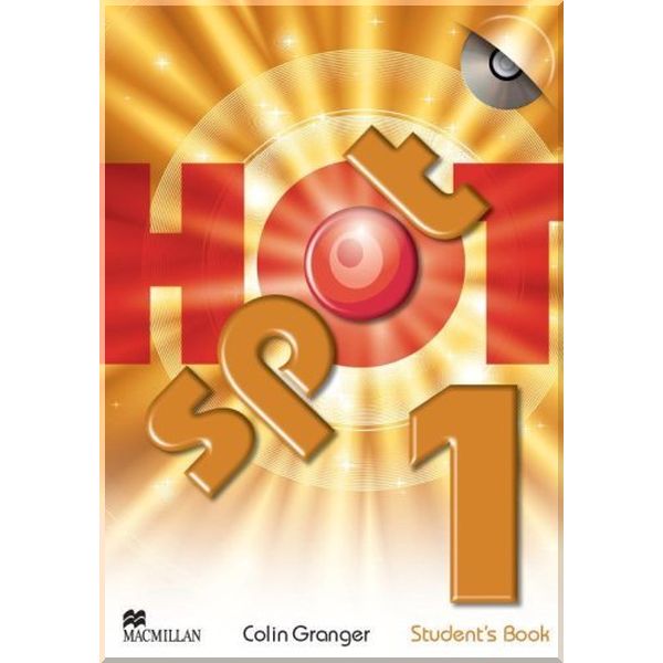 

Hot Spot 1 Student's Book with CD-ROM. Colin Granger. ISBN:9780230723740