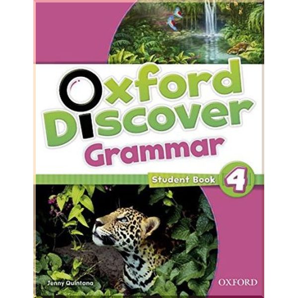 

Oxford Discover 4 Grammar. Jenny Quintana. ISBN:9780194432689