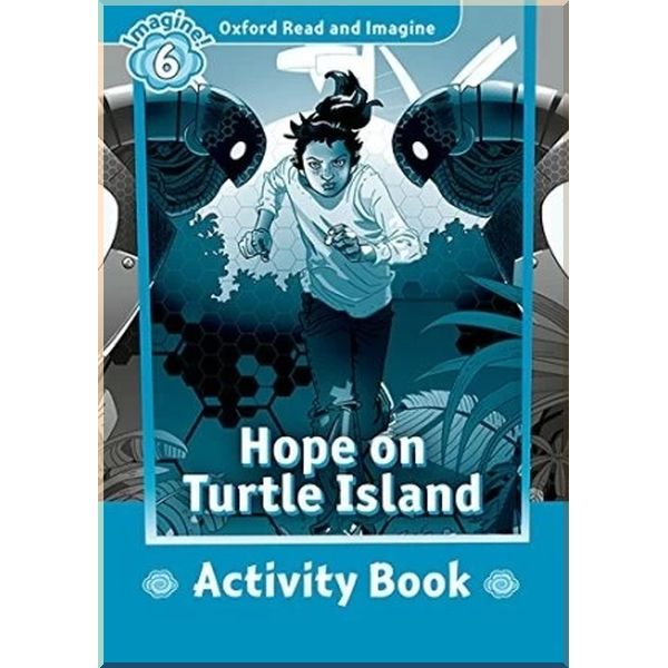 

Hope on Turtle Island Activity Book. Paul Shipton. ISBN:9780194737357