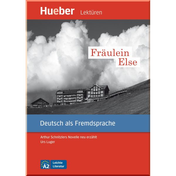 

Fraulein Else. Urs Luger, Arthur Schnitzlers. ISBN:9783192116735