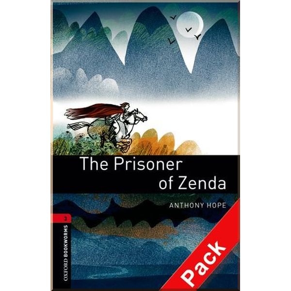 

The Prisoner of Zenda with Audio CD. Anthony Hope. ISBN:9780194793087