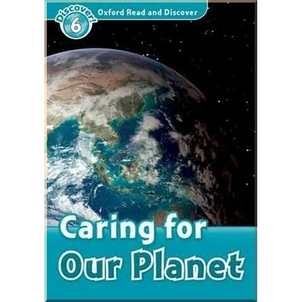 

Caring for Our Planet. Joyce Hannam. ISBN:9780194645591