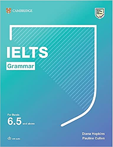 

IELTS Grammar for Bands 6.5 and above. Student`s Book with Answers and Download Audio