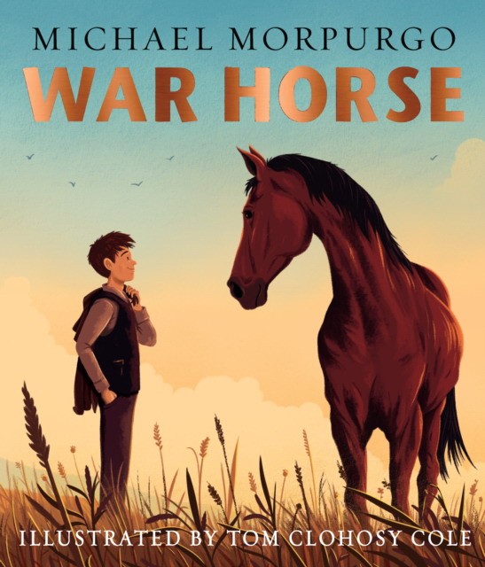 

War horse. Picture book