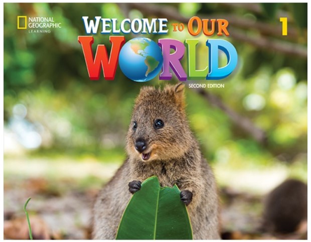 

Welcome to Our World 1. Activity Book