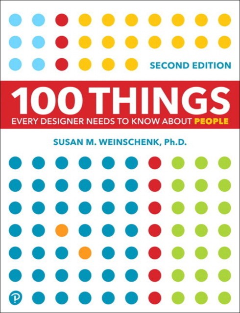 

100 Things Every Designer Needs to Know About People