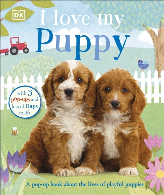 

I Love My Puppy. Board book