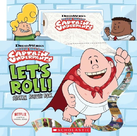 

Epic Tales of Captain Underpants: Let`s Roll! Sticker Activity Book