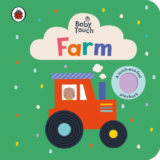 

Baby Touch: Farm. Board book