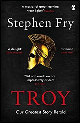 

Troy. Our Greatest Story Retold