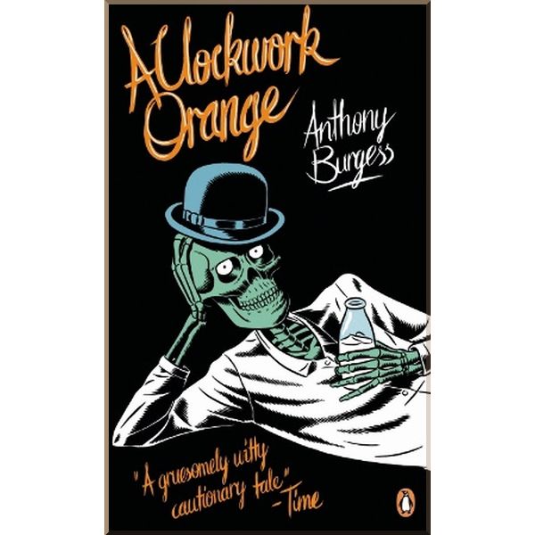 

A Clockwork Orange. Anthony Burgess. ISBN:9780241951446