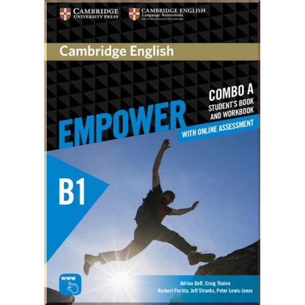 

Cambridge English Empower B1 Pre-Intermediate Combo A Student's Book and Workbook. Craig Thaine, Adrian Doff. ISBN:9781316601242