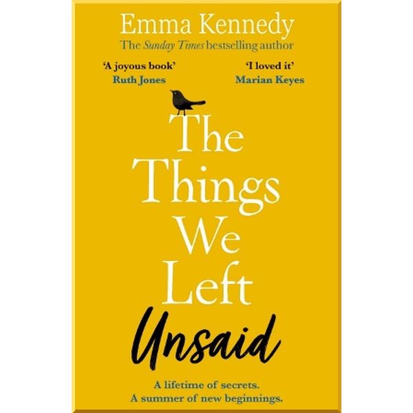 

The Things We Left Unsaid. Emma Kennedy. ISBN:9781787463288