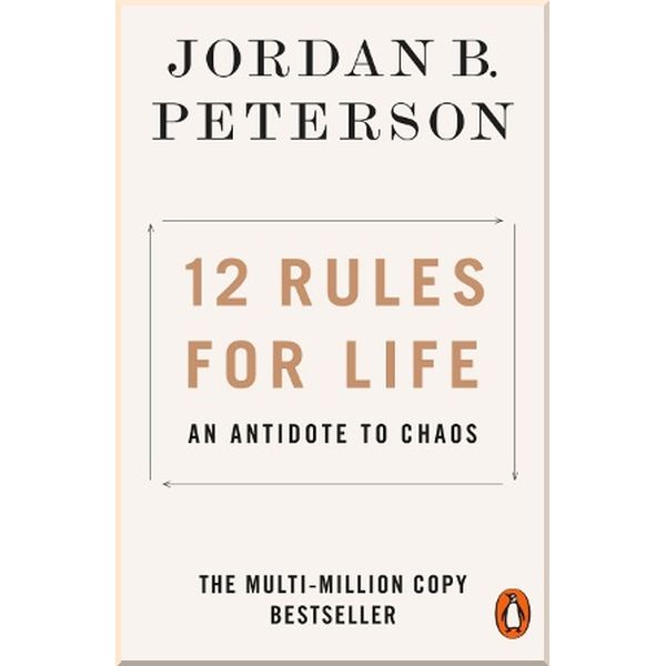 

12 Rules for Life: An Antidote to Chaos. Jordan B. Peterson. ISBN:9780141988511