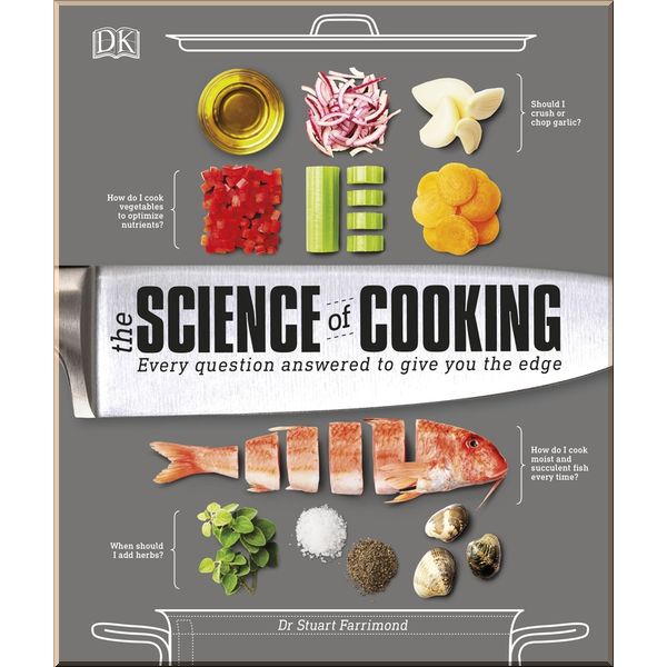 

DK The Science of Cooking. Stuart Farrimond. ISBN:9780241229781