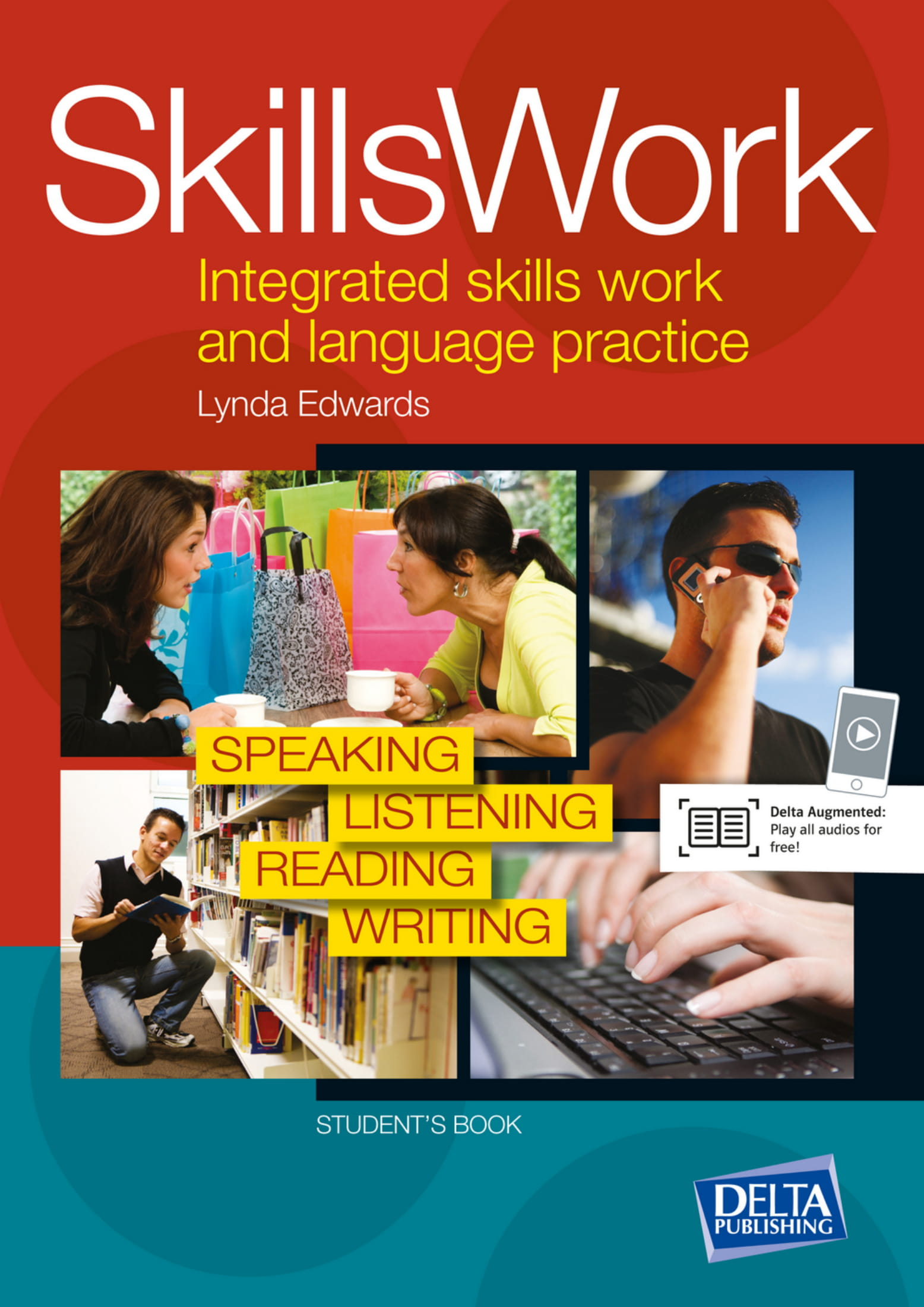 

Книга Delta Publishing SkillsWork B1-C1, Student's Book - Lynda Edwards