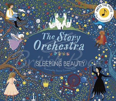 

Книга The Story Orchestra: The Sleeping Beauty (Спящая красавица)