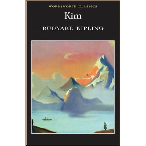 

Kim. Rudyard Kipling. ISBN:9781853260995