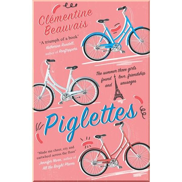 

Piglettes. Clementine Beauvais. ISBN:9781782691204
