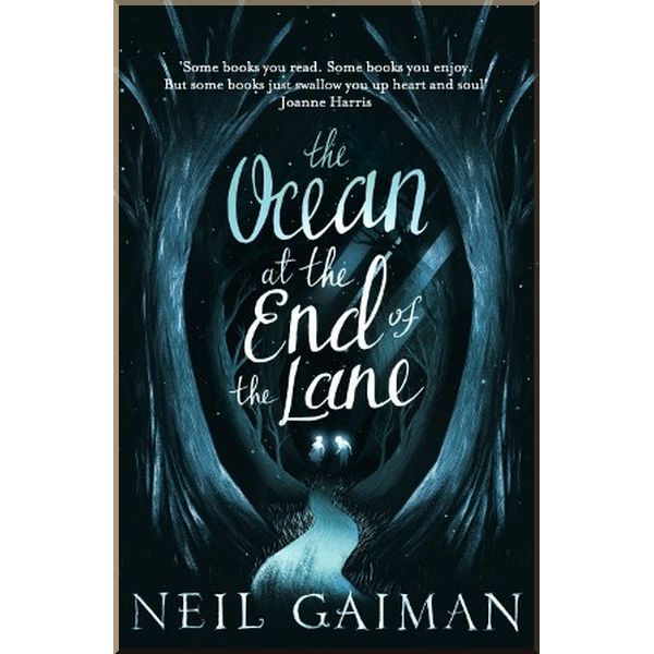 

The Ocean at the End of the Lane. Neil Gaiman. ISBN:9781472228420