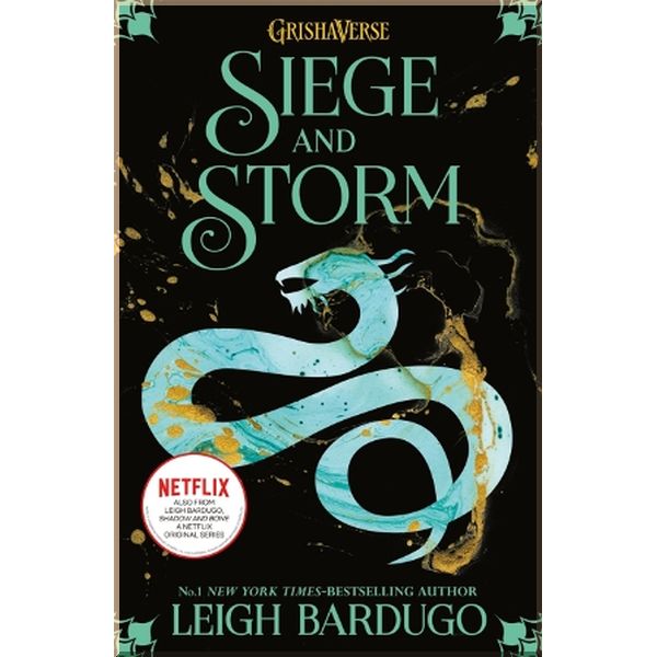 

Siege and Storm (Book 2). Leigh Bardugo. ISBN:9781510105263