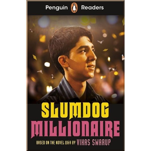 

Slumdog Millionaire. Vikas Swarup. ISBN:9780241493205