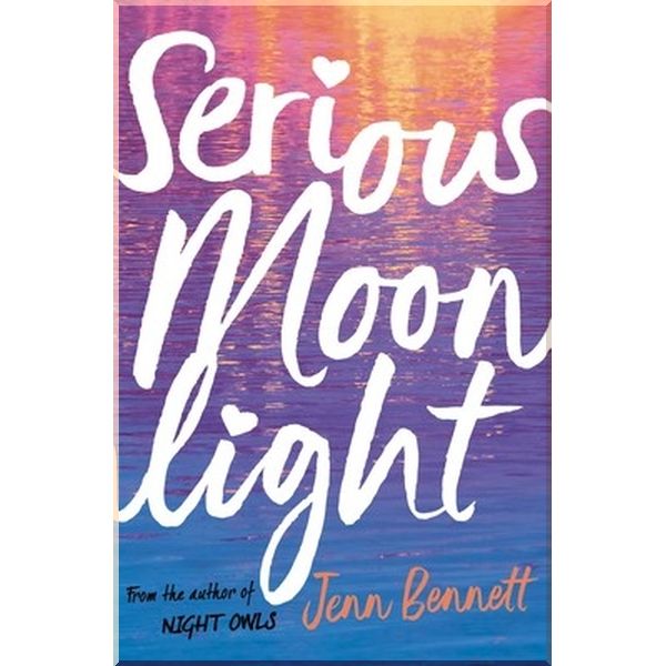

Serious Moonlight. Jenn Bennett. ISBN:9781471180729
