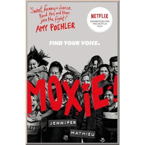 

Moxie (Film Tie-in Edition). Jennifer Mathieu. ISBN:9781444963540