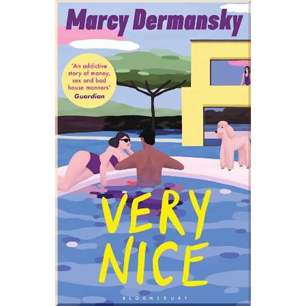 

Very Nice. Marcy Dermansky. ISBN:9781526605672