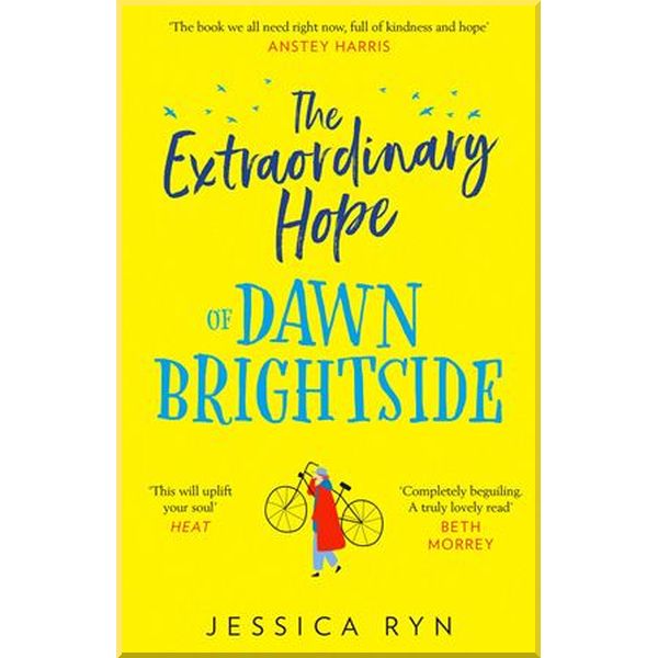 

The Extraordinary Hope of Dawn Brightside. Jessica Ryn. ISBN:9780008364656