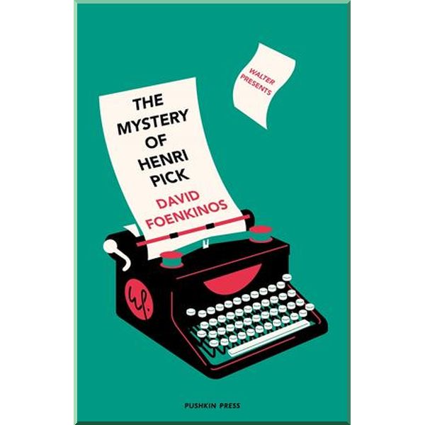 

The Mystery of Henri Pick. David Foenkinos. ISBN:9781782275824