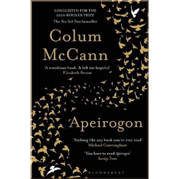 

Apeirogon. Colum McCann. ISBN:9781526607898