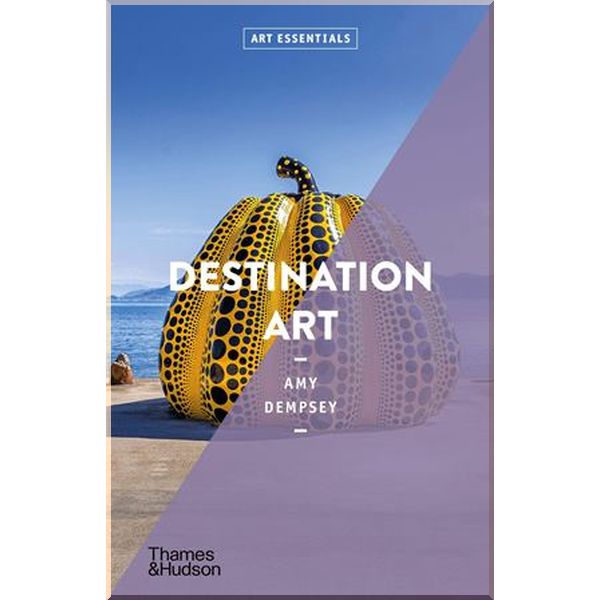 

Destination Art. Amy Dempsey. ISBN:9780500295601