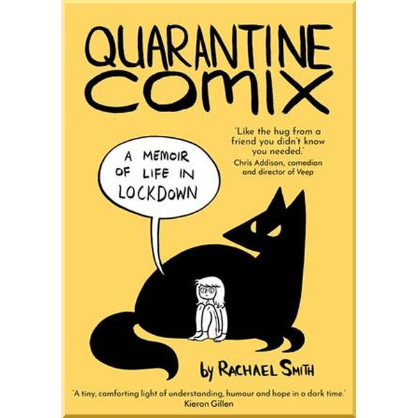 

Quarantine Comix. Rachael Smith. ISBN:9781785787836