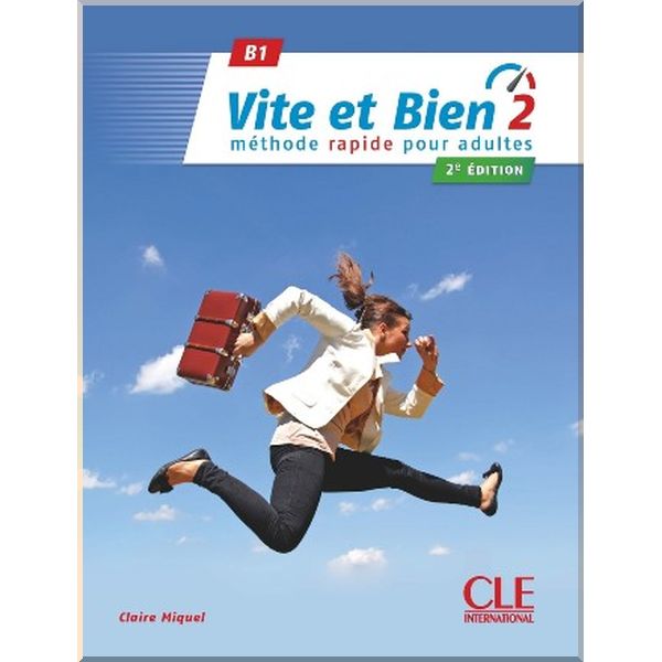 

Vite et bien 2e Edition 2 Livre avec CD audio. Claire Miquel. ISBN:9782090385243