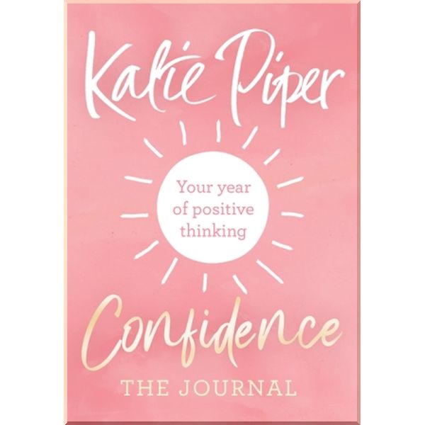 

Confidence: The Journal. Katie Piper. ISBN:9781784295448