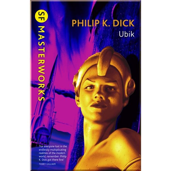 

Ubik. Philip K. Dick. ISBN:9781857988536