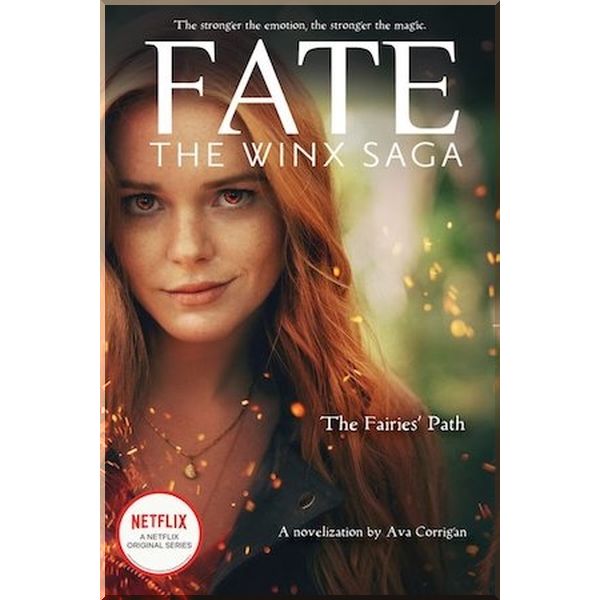 

The Fairies' Path (Book 1) (Film Tie-in). Ava Corrigan. ISBN:9781338692266