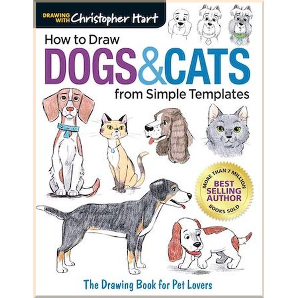 

How to Draw Dogs and Cats from Simple Templates. Christopher Hart. ISBN:9781640210318