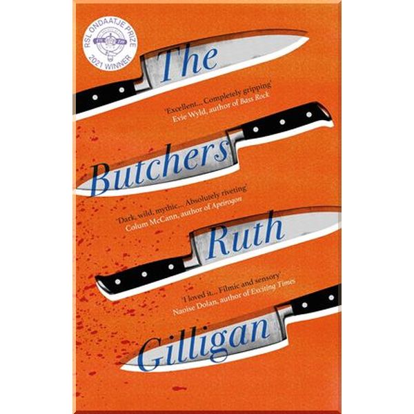 

The Butchers. Ruth Gilligan. ISBN:9781786499462