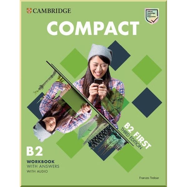 

Compact First Third Edition Workbook with answers with Audio. Frances Treloar. ISBN:9781108921947