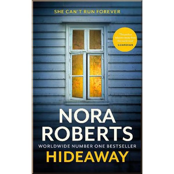 

Hideaway. Nora Roberts. ISBN:9780349421988