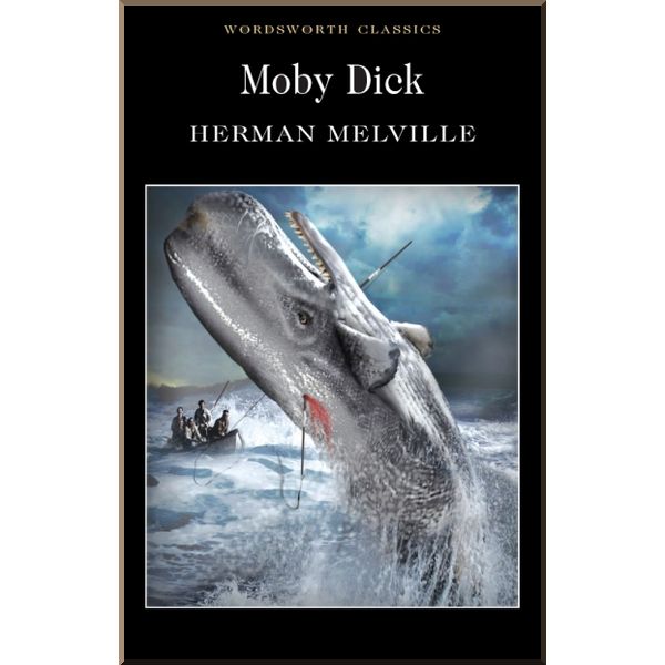 

Moby Dick. Herman Melville. ISBN:9781853260087