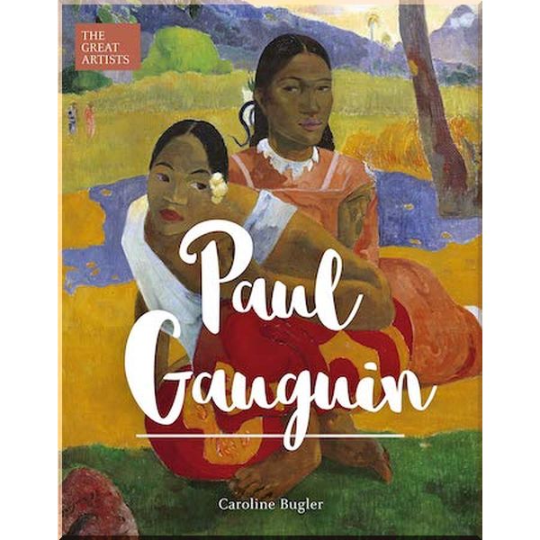 

Paul Gauguin. Caroline Bugler. ISBN:9781838574055