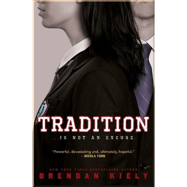 

Tradition. Brendan Kiely. ISBN:9780241362808