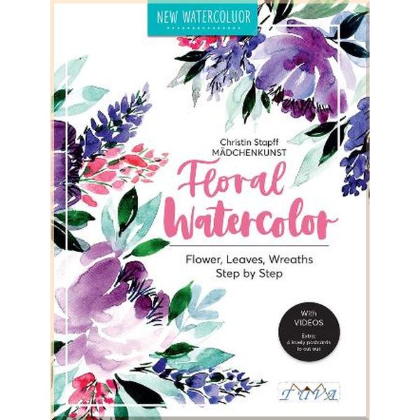 

Floral Watercolor. Christin Stapff Madchenkunst. ISBN:9786059192729